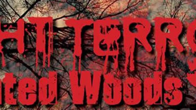 Night Terrors Haunted Woods Walk